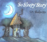 So Sleepy Story ユリ・シュルヴィッツ