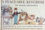 A Peaceable Kingdom The Shaker Abecedarius　Alice and Martin Provensen