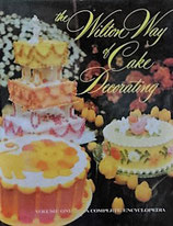 Wilton Way of Cake Decorating   Vol.1　complete encyclopedia