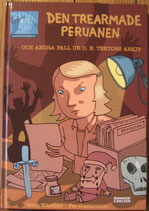 Den trearmade peruanen　三本腕のペルー　　Mats Wänblad  マッツ・ヴァーンブロッド