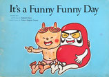 It's a Funny Funny Day　だるまちゃんとかみなりちゃん
