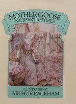 Mother Goose Nursery Rhymes アーサー・ラッカム