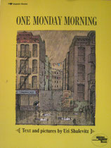 ONE MONDAY MORNING  　Shulevitz　　シュルヴィッツ