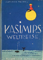 Kasimires Weltreise 　カシミールの世界旅行　Marlene Reidel　マルレーン・リーデル