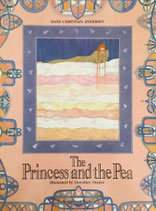 The Princess and the Pea　H. C. Andersen　えんどう豆の上にねむったお姫さま　ドロテー・ドゥンツェ