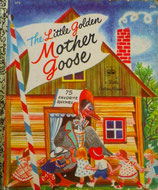 The Little Golden Mother Goose    75 Favorite Rhymes