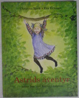 Astrids äventyr 遊んで遊んでリンドグレーンの子ども時代