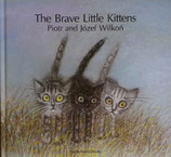 The Brave Little Kittens   あたらしいぼうけん　　ヨゼフ・ウィルコン