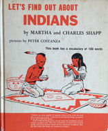 Let's Find Out About INDIANS