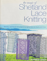 The Magic of Shetland Lace Knitting　Elizabeth Lovick