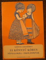 33könnyű kórus  ／33 Easy Choir ハンガリー