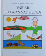 Var är Lilla Annas Hund？　Var ar Lilla Anna Hund?　リラ・アンナちゃんの犬はどこ？