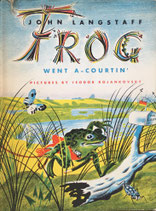 Frog Went a Courtin'　Feodor Rojankovsky　1960　The World's Work版　かえるだんなのけっこんしき　ロジャンコフスキー