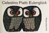 Eulenglück　しあわせなふくろう　  Celestino Piatti