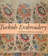 Turkish Embroidery　Gulseren Ramazanoglu 　トルコの刺繍