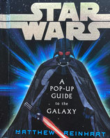 Star Wars　A Pop-up guide to the galaxy 　Matthew Reinhart