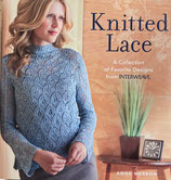 Knitted Lace　A Collection of Favorite Designs from Interweave