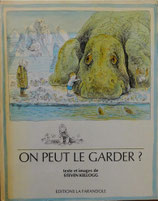 ON PEUT LE GARDER?　スティーブン・ケロッグ FARANDOLE