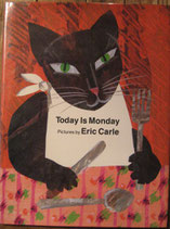 Today Is Monday  月ようびはなにたべる？　　Eric Carle