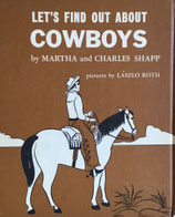 Let's Find Out About COWBOYS