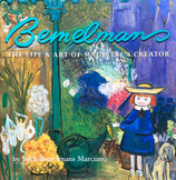 Bemelmans　The Life and Art of Madeline's Creator　John Bemelmans Marciano 　ベーメルマンス