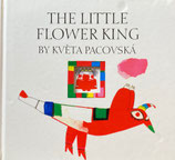 The Little Flower King 小さな花の王様　クヴィエタ・パツォウスカー