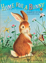 Home For a Bunny　マーガレット・ワイズ・ブラウン　ガース・ウィリアムズ