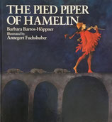 The Pied Piper of Hamelin　ハーメルンのふえふき　Annegert Fuchshuber　アンネゲルト・フックスフーバー