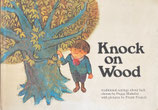 Knock on Wood　Fact & Fancy Books　Peggy Blakeley　Frank Francis