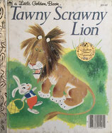 Tawny Scawny Lion   a Little Golden Book