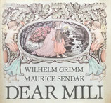 DEAR MILI Wilhelm Grimm  Maurice Sendak 　ミリー　グリム　モーリス・センダック　英語版