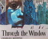 Through the Window　Charles Keeping　チャールズ・キーピング