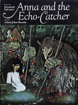 Anna and the Echo-Catcher Elizabeth Folconer　エリザベス・ファルコナー