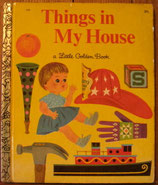 Things in My House /a Little Golden Book
