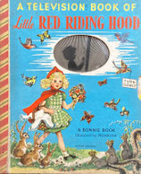 A Television Book of Little Red Riding Hood  A Bonnie Book Primrose