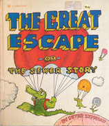 THE GREAT ESCAPE OR THE SEWER STORY　Peter Lippman　ピーター・リップマン