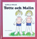 Totte och Malin  グニラ・ヴォルデ　トッテとマリン