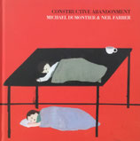 CONSTRUCTIVE ABANDONMENT　Michael Dumontier&Neil Farber