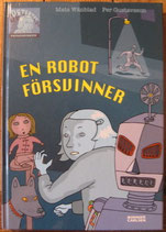 En robot försvinner　ロボット姿を消す　　Mats Wänblad  マッツ・ヴァーンブロッド