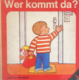 Wer kommt da?　Hermann Wernhard 　だれがくるの？
