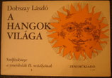a hangok világa Ⅱ ／World of Sounds