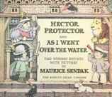 Hector Protector and As I Went Over The Water　モーリス・センダック　Bodley Head版