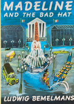 Madeline and the Bad Hat　Ludwig Bemelmans