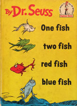 One fish two fish red fish blue fish　Beginner Books  by Dr. Seuss