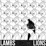 Keep It Alive - Lambs Become Lions - 7" + MP3