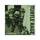 Turtle Rage - Contramutagen - 7"