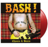 BASH! - Cheers & Beers - LP