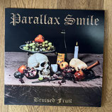 Parallax Smile - Bruised Fruit - LP
