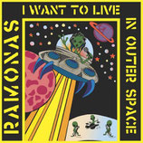 Ramonas, The - I Want To Live In Outer Space - LP