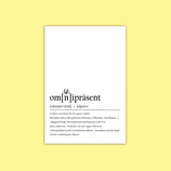 DIN A4 Druck "Om[n]ipräsent"